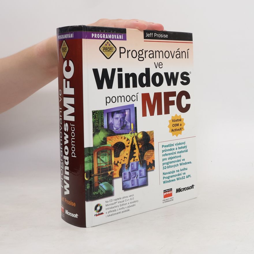 Jeff Prosise Programování ve Windows pomocí MFC