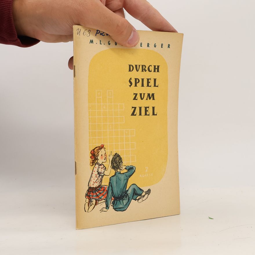 Mark Leopoldovič Goldberger  Durch spiel zum ziel