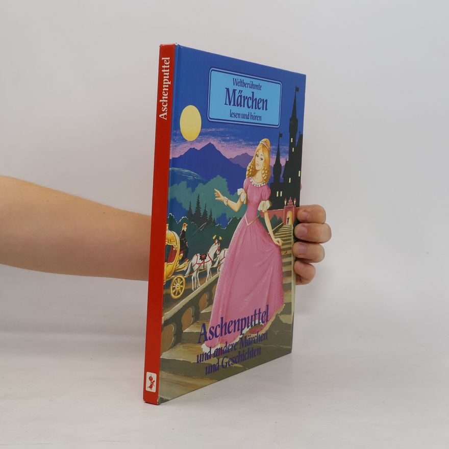 Autorenkollektiv Aschenputtel und andere Märchen und Geschichten
