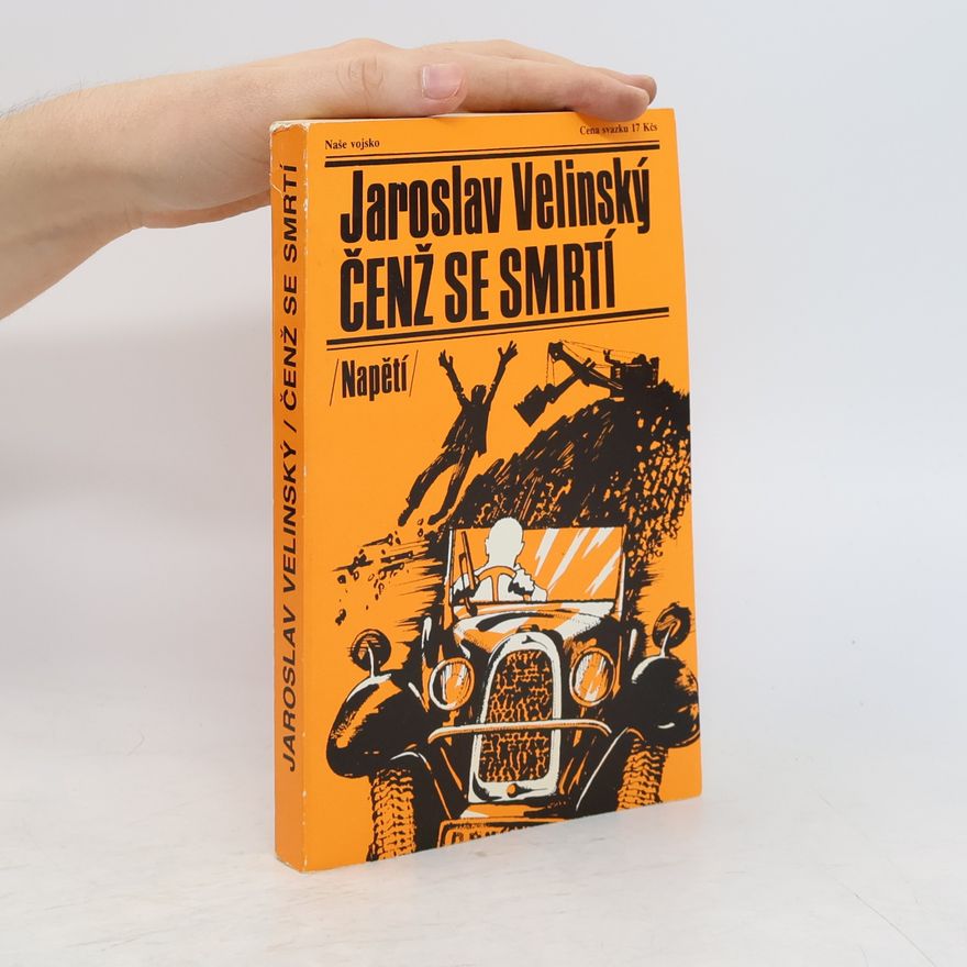 Jaroslav Velinský Čenž se smrtí