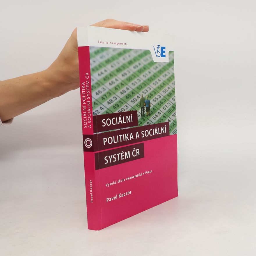 Pavel Kaczor Sociální politika a sociální systém ČR