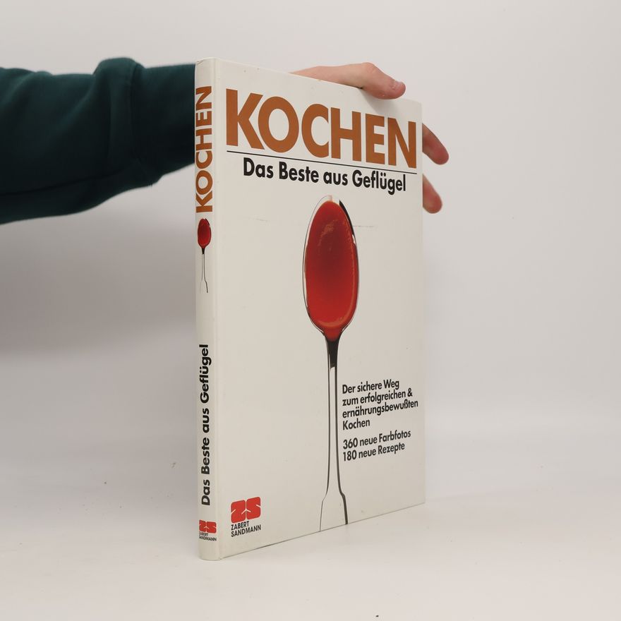 Various authors Kochen. Das Beste aus Geflügel