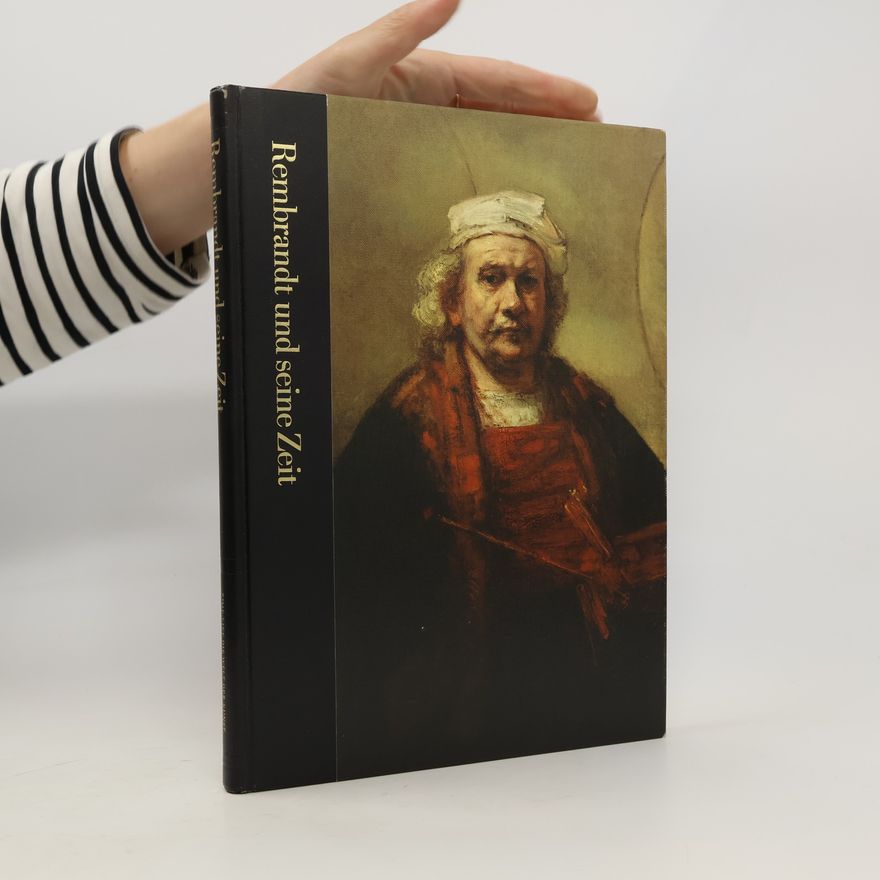 Autorenkollektiv Rembrandt und seine Zeit