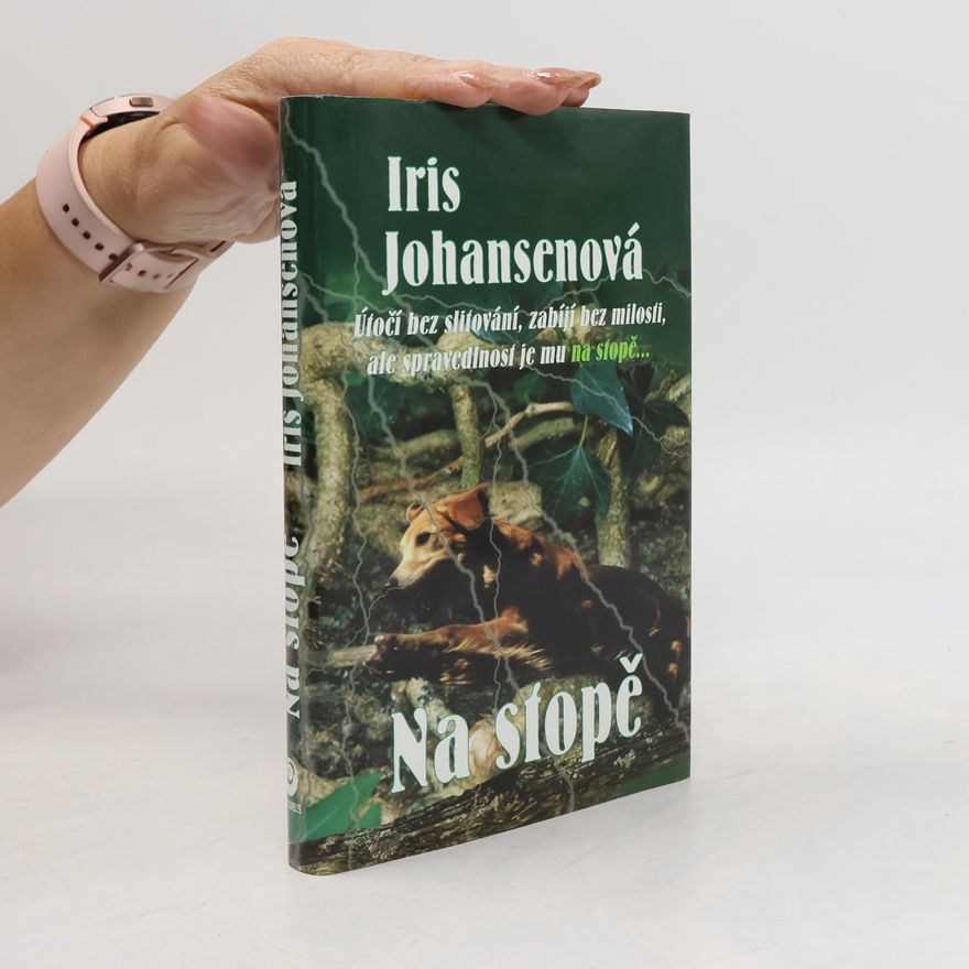 Iris Johansen Na stopě