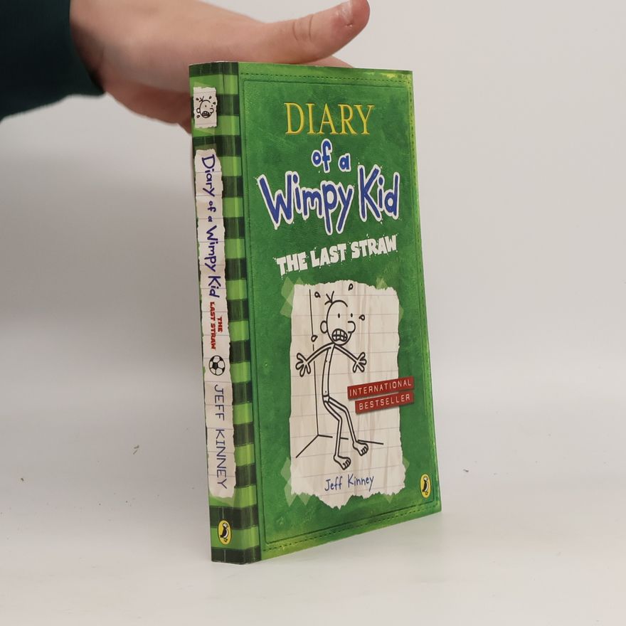 Jeff Kinney Diary of a Wimpy Kid. The Last Straw