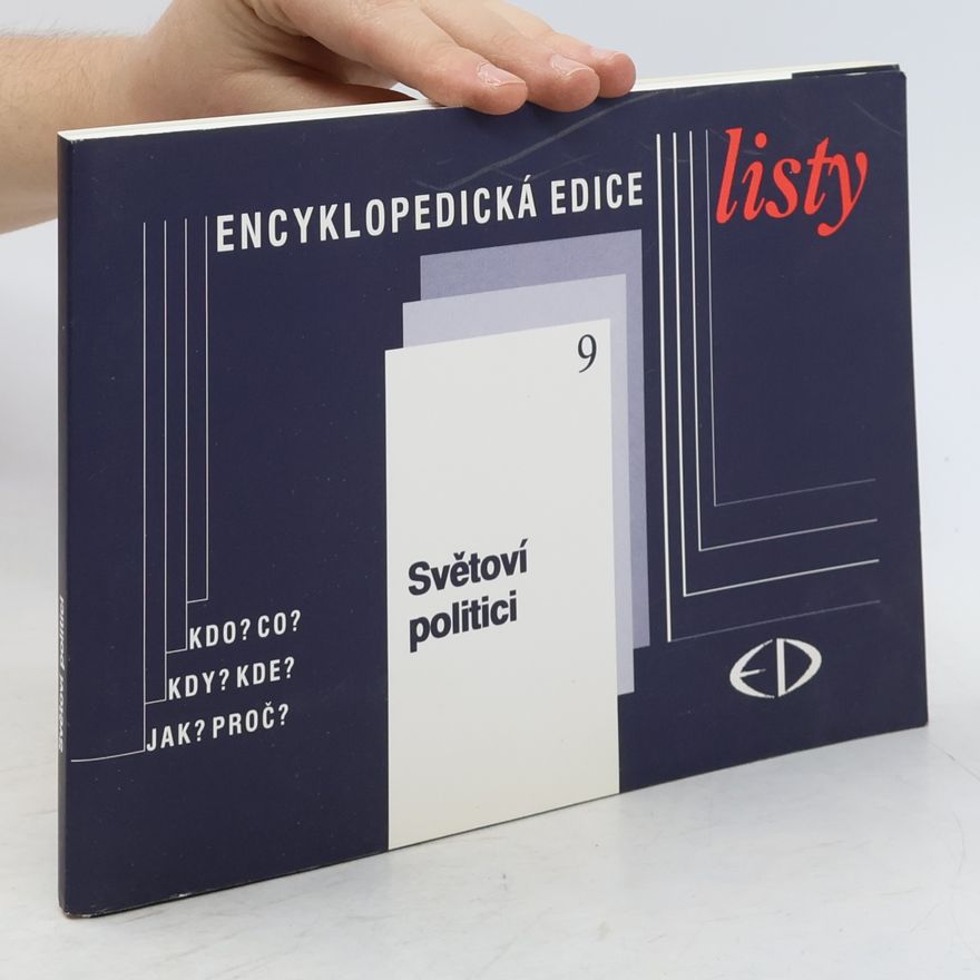 Alena Léblová Encyklopedická edice listy 9. Světoví politici