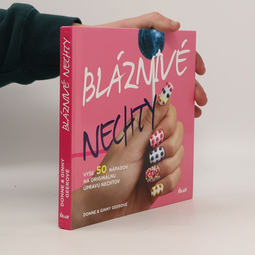 Ginny Geer Bláznivé nechty