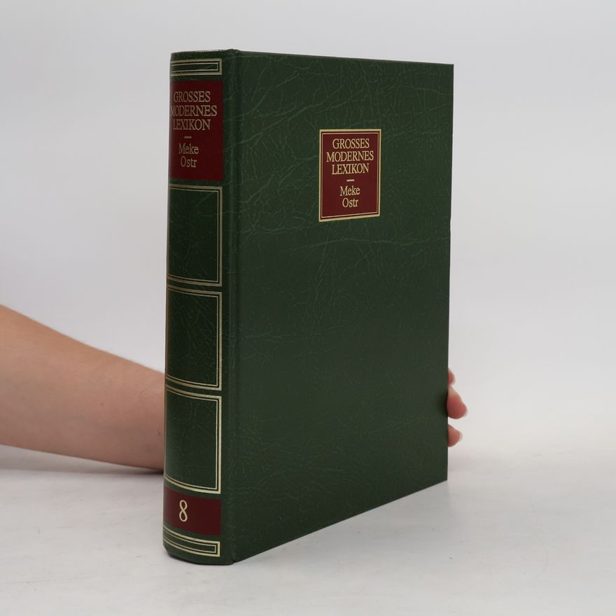 Autorenkollektiv Grosses modernes Lexikon 8. Meke-Ostr