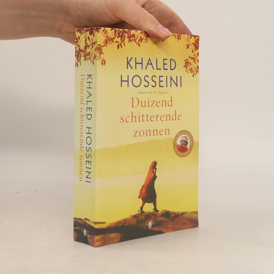 Khaled Hosseini Duizend schitterende zonnen