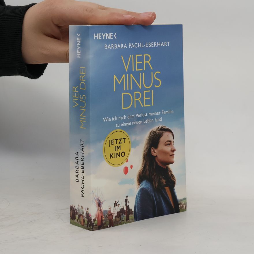 Barbara Pachl-Eberhart Vier minus drei (Filmausgabe)