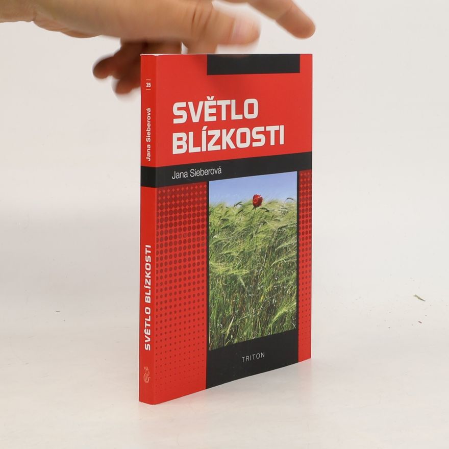 Jana Sieberová Světlo blízkosti