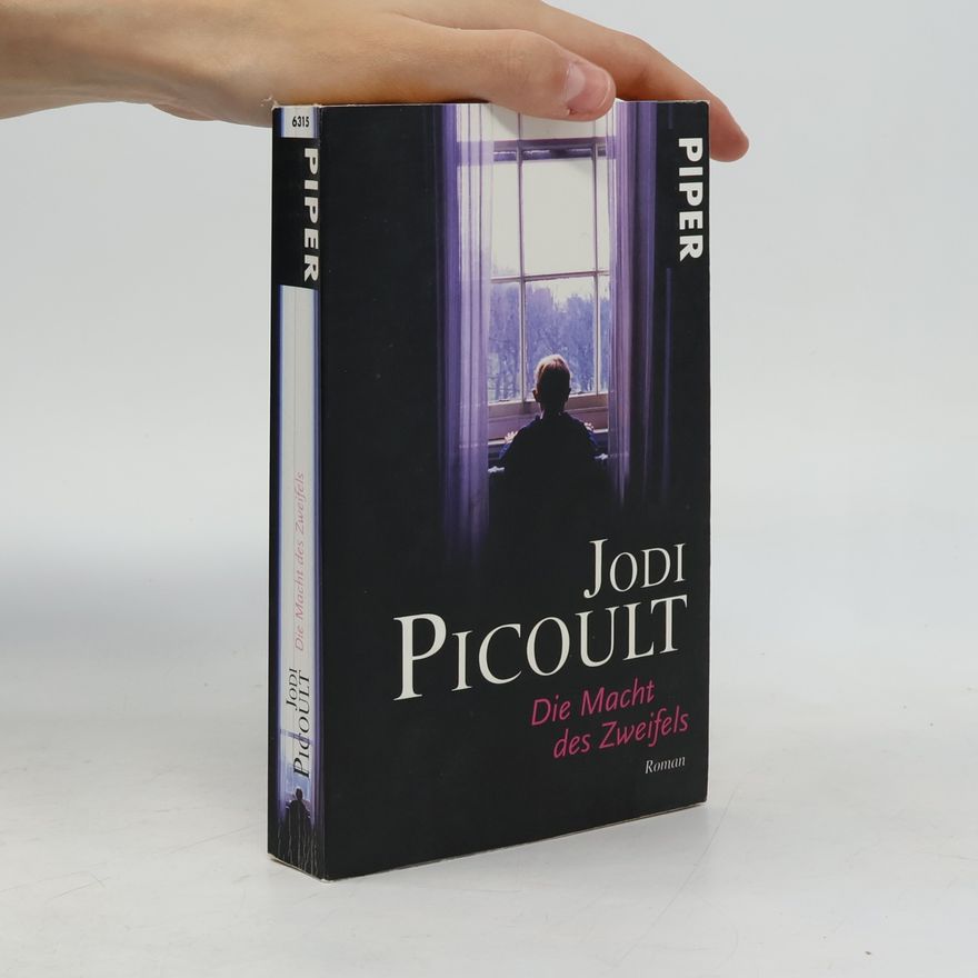 Jodi Picoult Die Macht des Zweifels