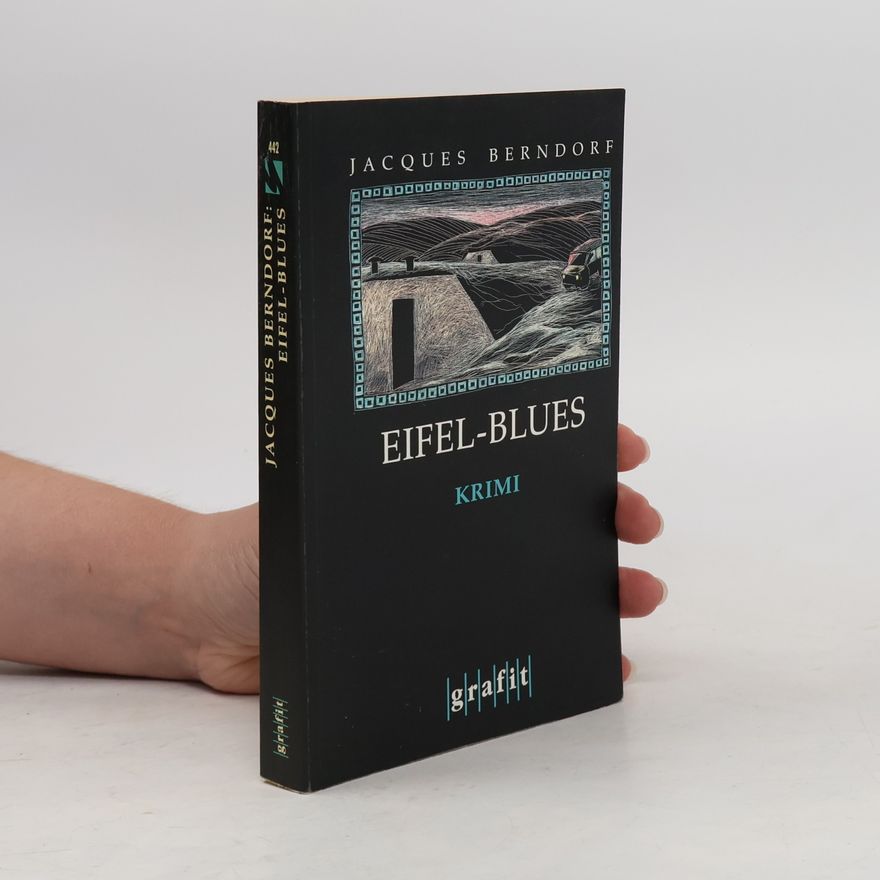 Jacques Berndorf Eifel-Blues