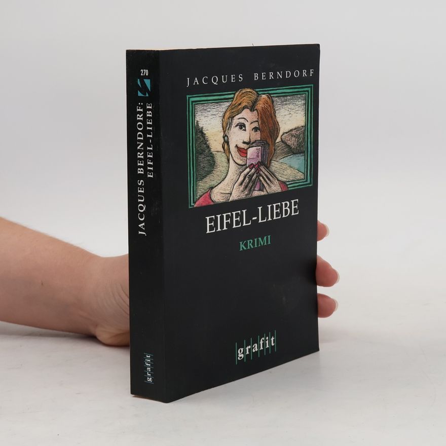 Jacques Berndorf Eifel-Liebe