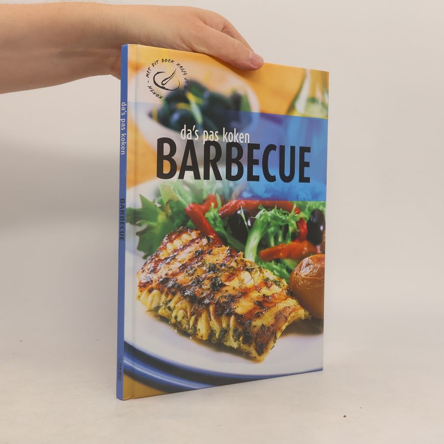 Jannie Kroes Da's pas koken Barbecue