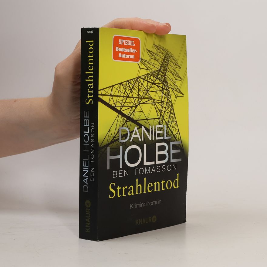 Daniel Holbe Strahlentod