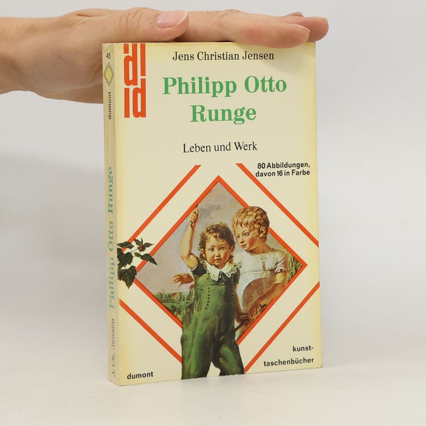Jens Chriatian Jensen Philipp Otto Runge