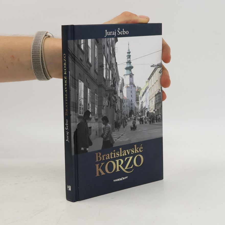 Juraj Šebo Bratislavské korzo