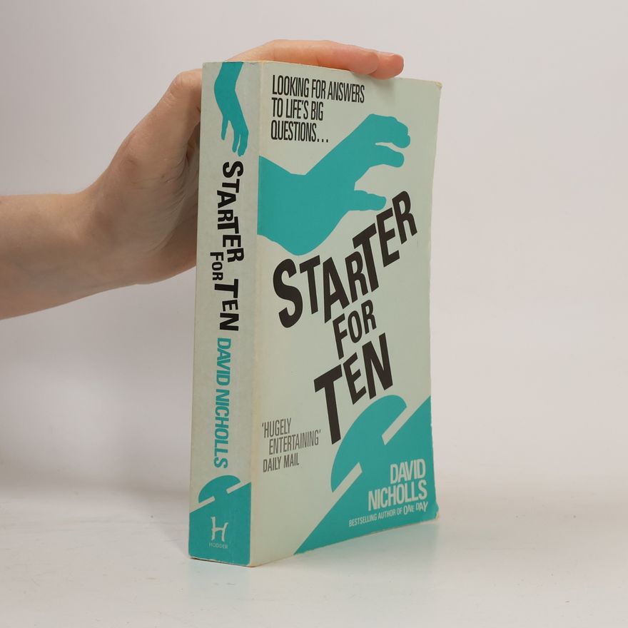 David Nicholls Starter for ten