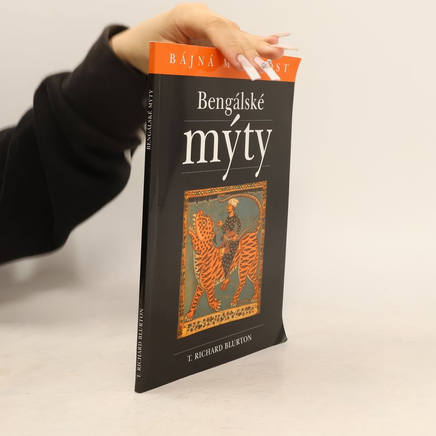 T. Richard Blurton Bengálské mýty