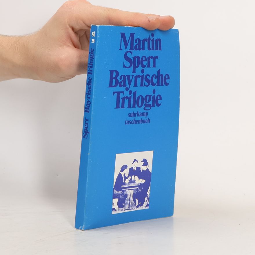 Martin Sperr Bayrische Trilogie