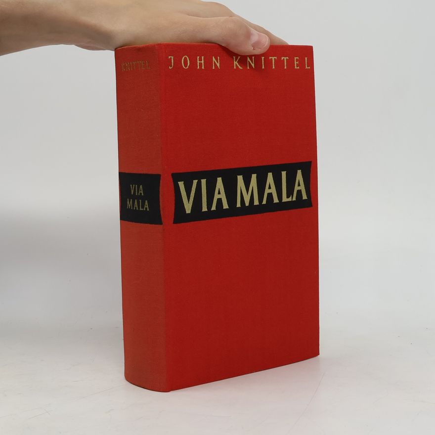 John Knittel Via Mala
