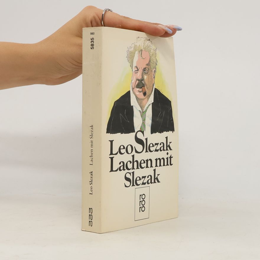 Leo Slezak Lachen mit Slezak