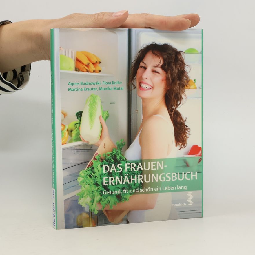 Agnes Budnowski Das Frauenernährungsbuch