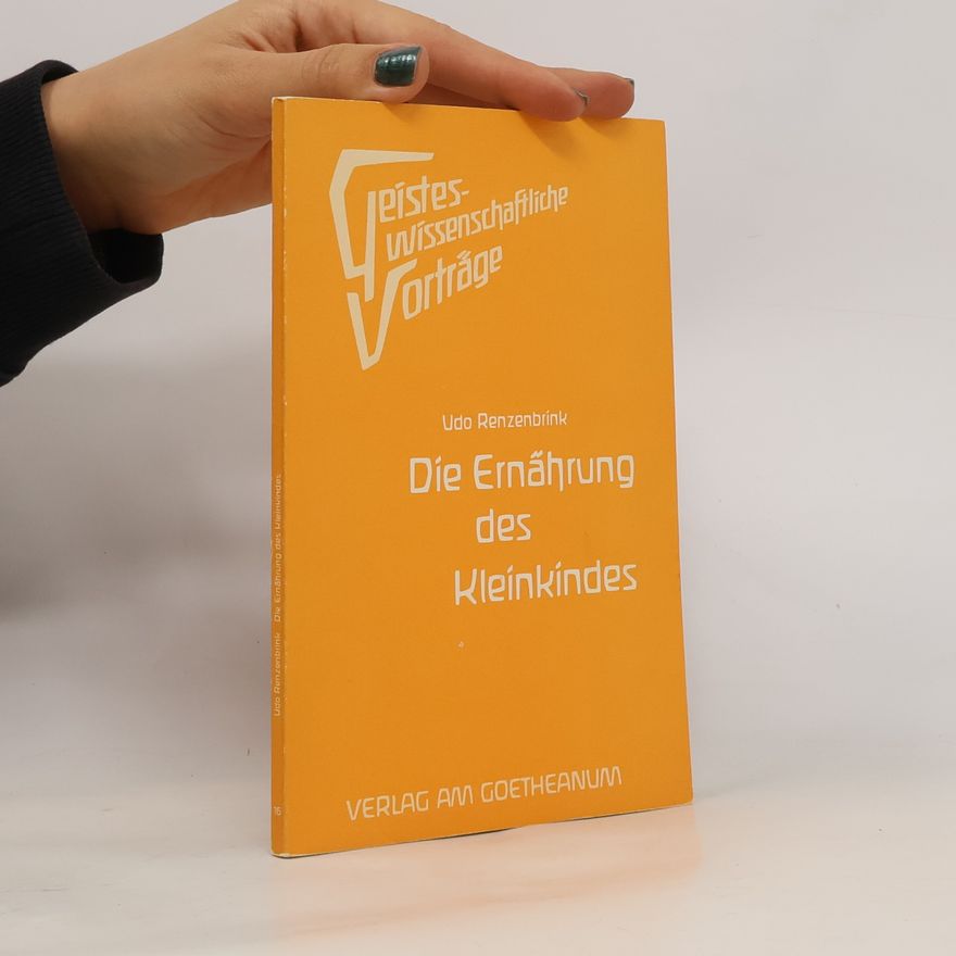 Udo Renzenbrink Die Ernährung des Kleinkindes