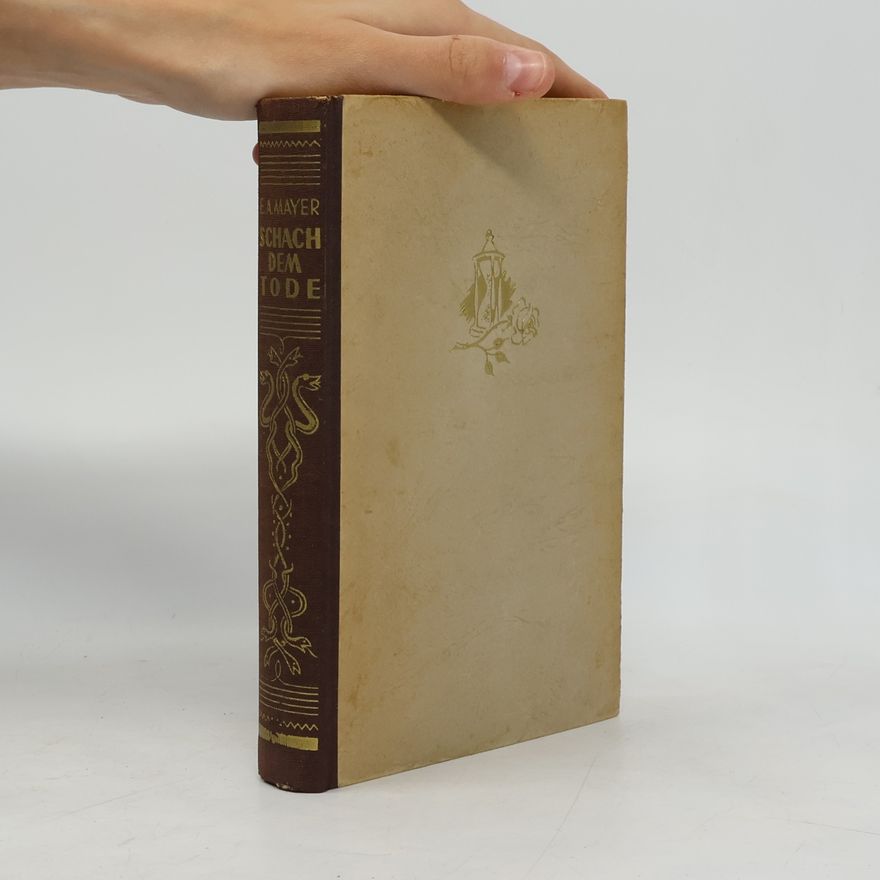 Erich August Mayer Schach dem Tode