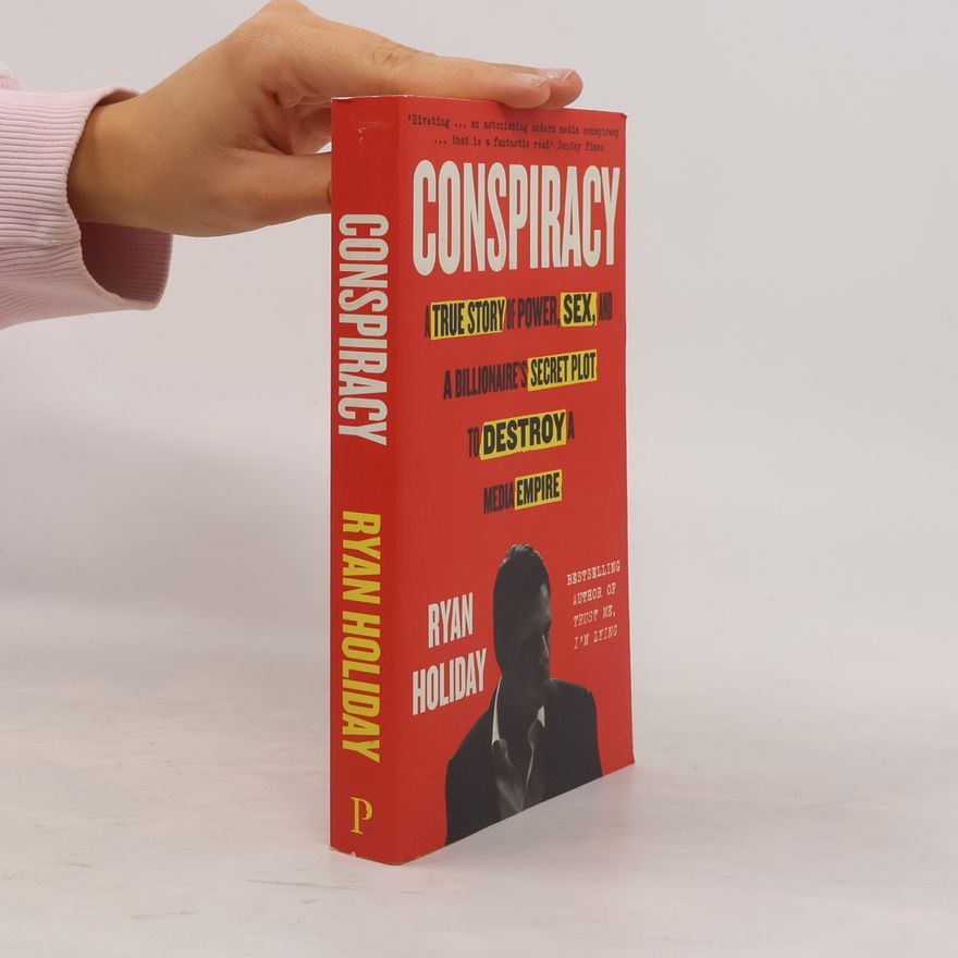 Ryan Holiday Conspiracy