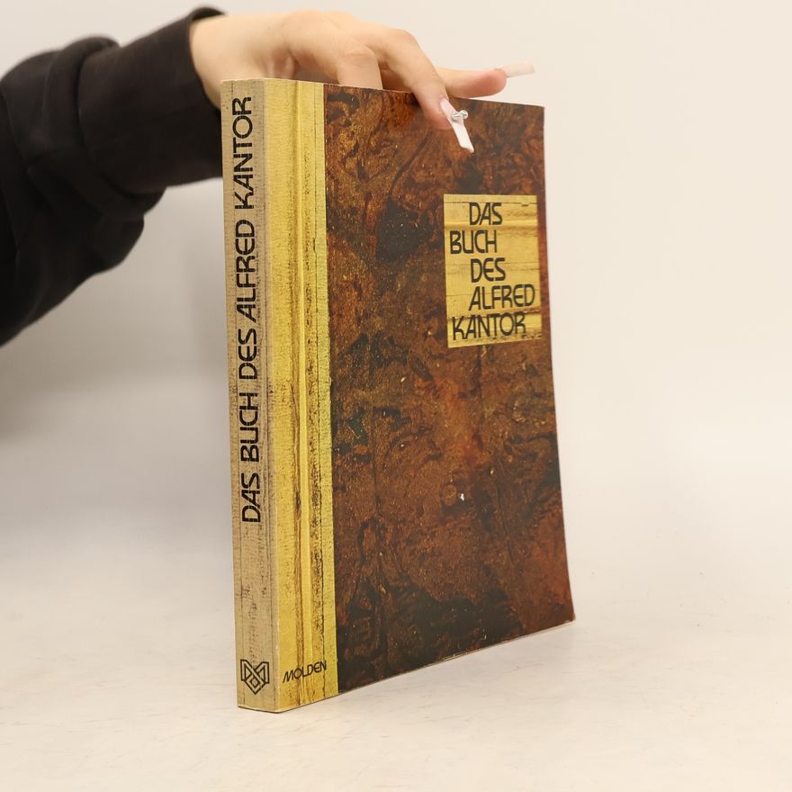 Alfred Kantor Das Buch des Alfred Kantor