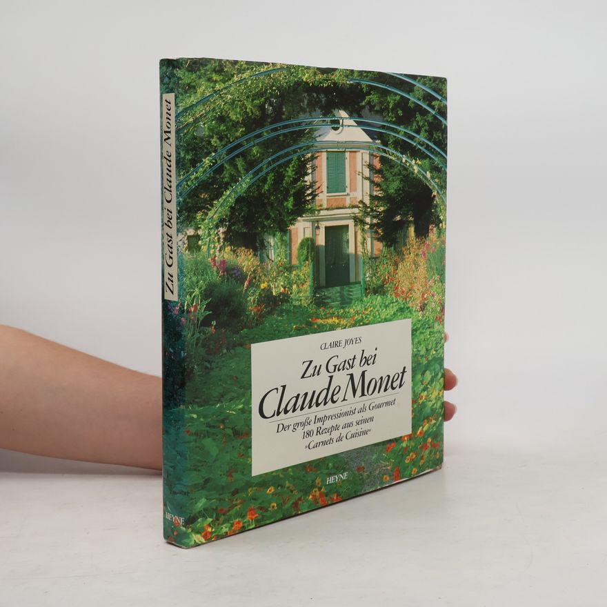 Claire Joyes Zu Gast bei Claude Monet