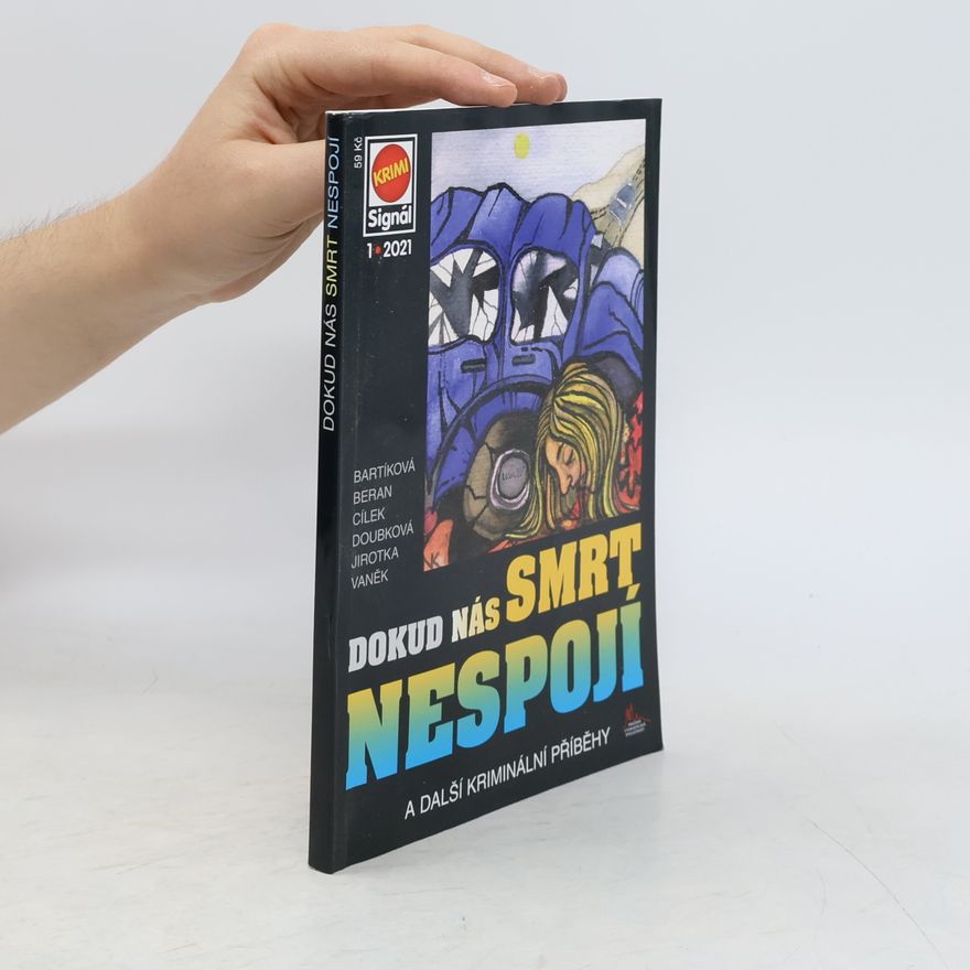 Kolektiv autorů Dokud nás smrt nespojí