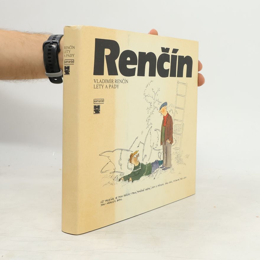 Vladimír Renčín Lety a pády