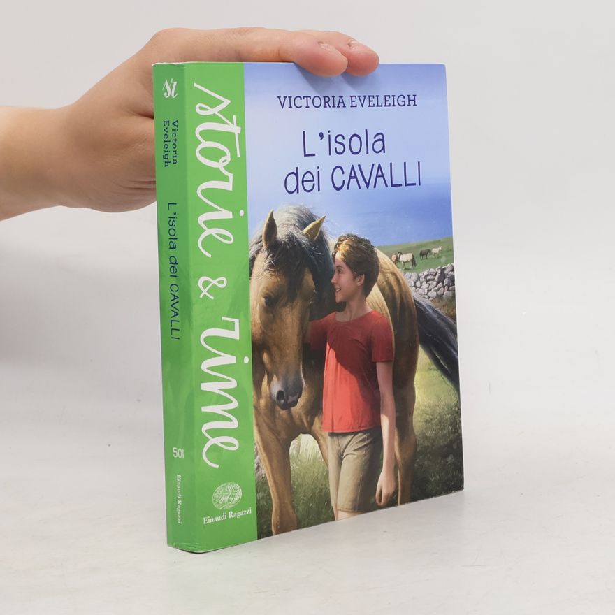 Victoria Eveleigh Storie e rime - 501: L'isola dei cavalli