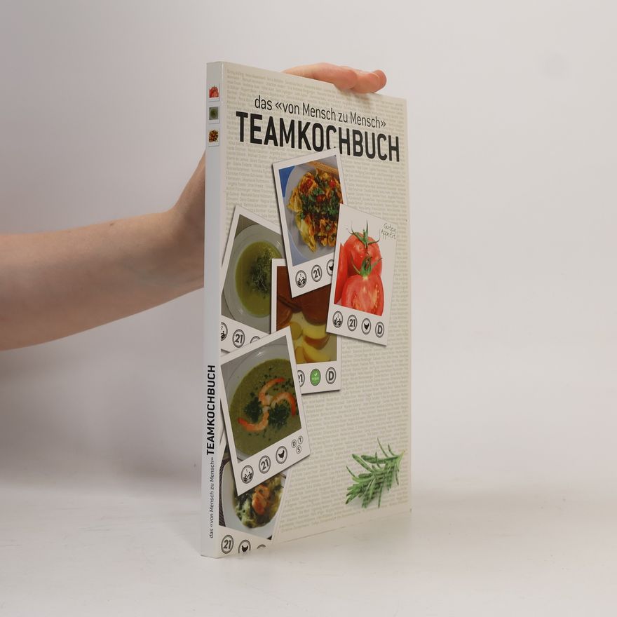 Collectif d'auteurs Das von Mensch zu Mensch Teamkochbuch