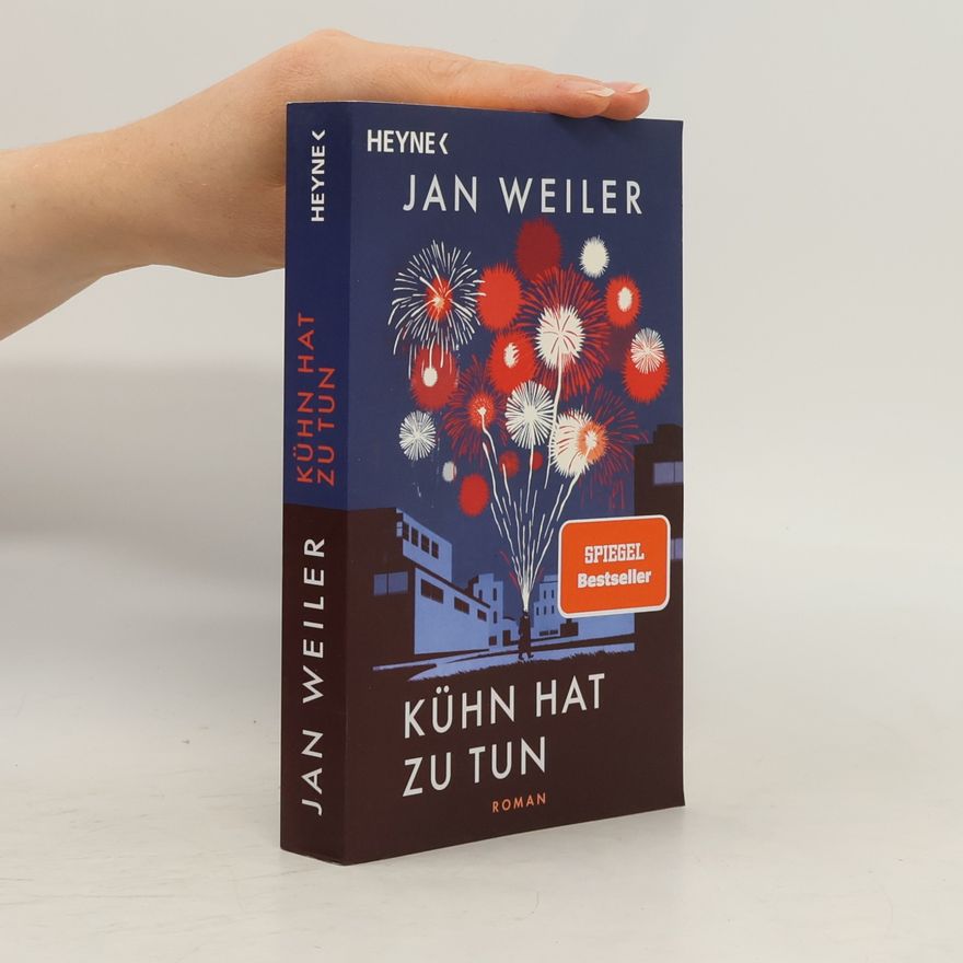 Jan Weiler Kühn hat zu tun