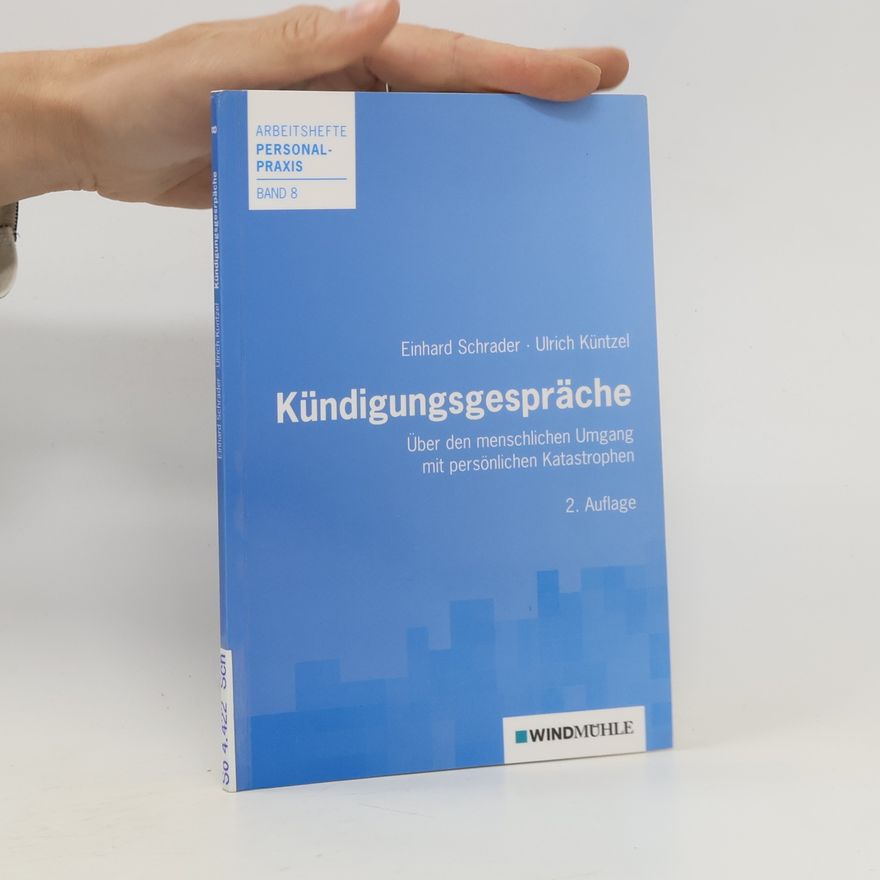 Reinhard Schrader Kündigungsgespräche