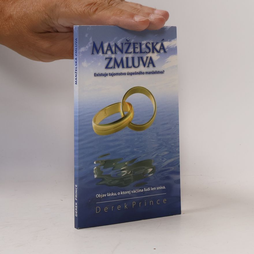 Derek Prince Manželská zmluva