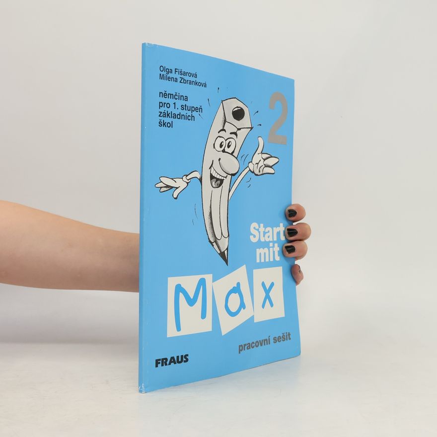Autorenkollektiv Start mit Max 2 - Pracovní sešit