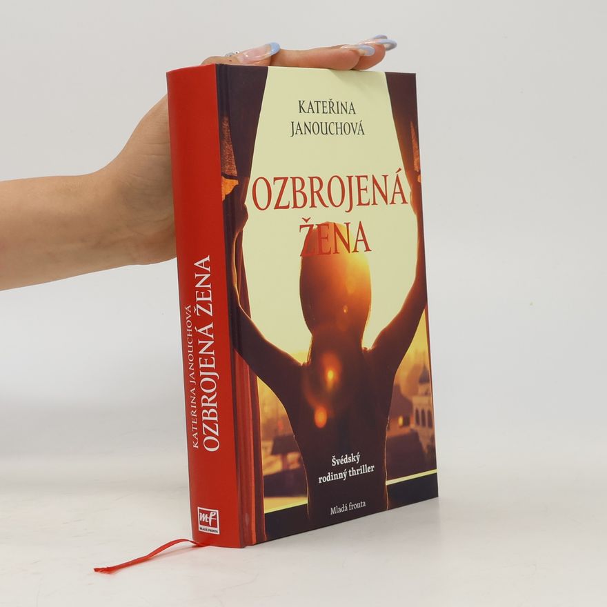 Katerina Janouch Ozbrojená žena