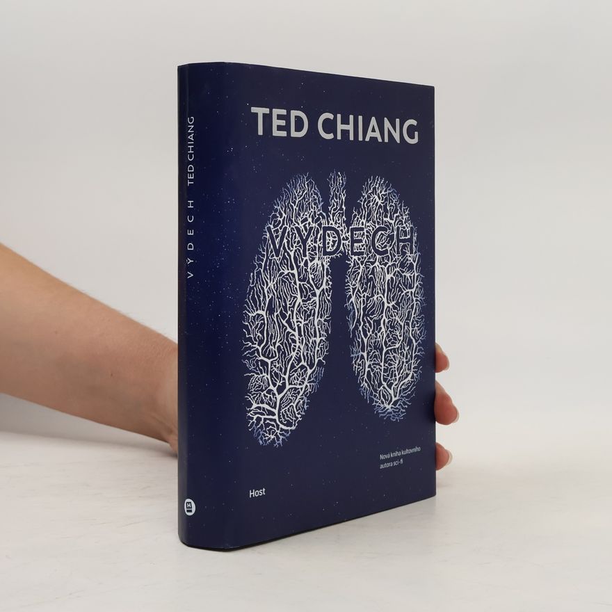 Ted Chiang Výdech