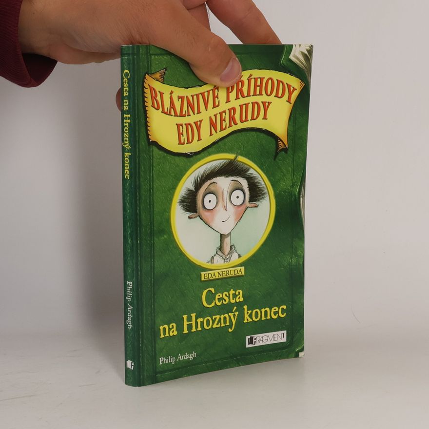 Philip Ardagh Cesta na Hrozný konec
