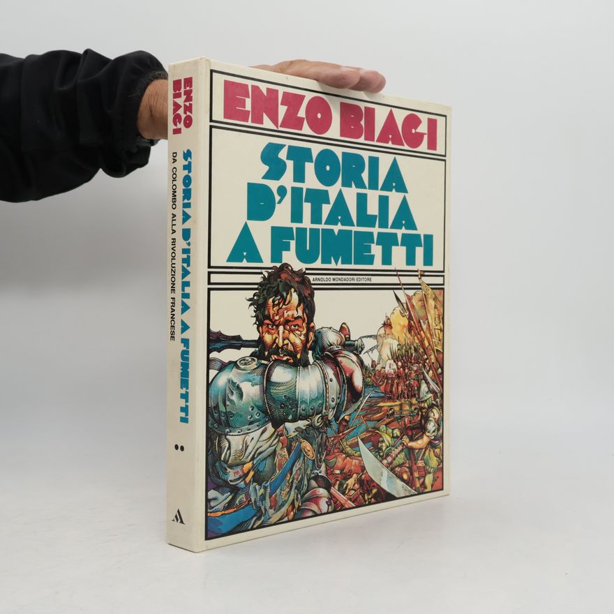 Enzo Biagi Da Colombo alla Rivoluzione Francese