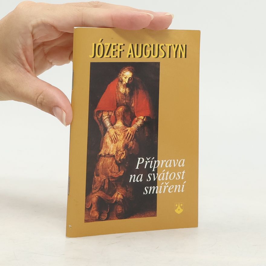 Józef Augustyn Příprava na svátost smíření