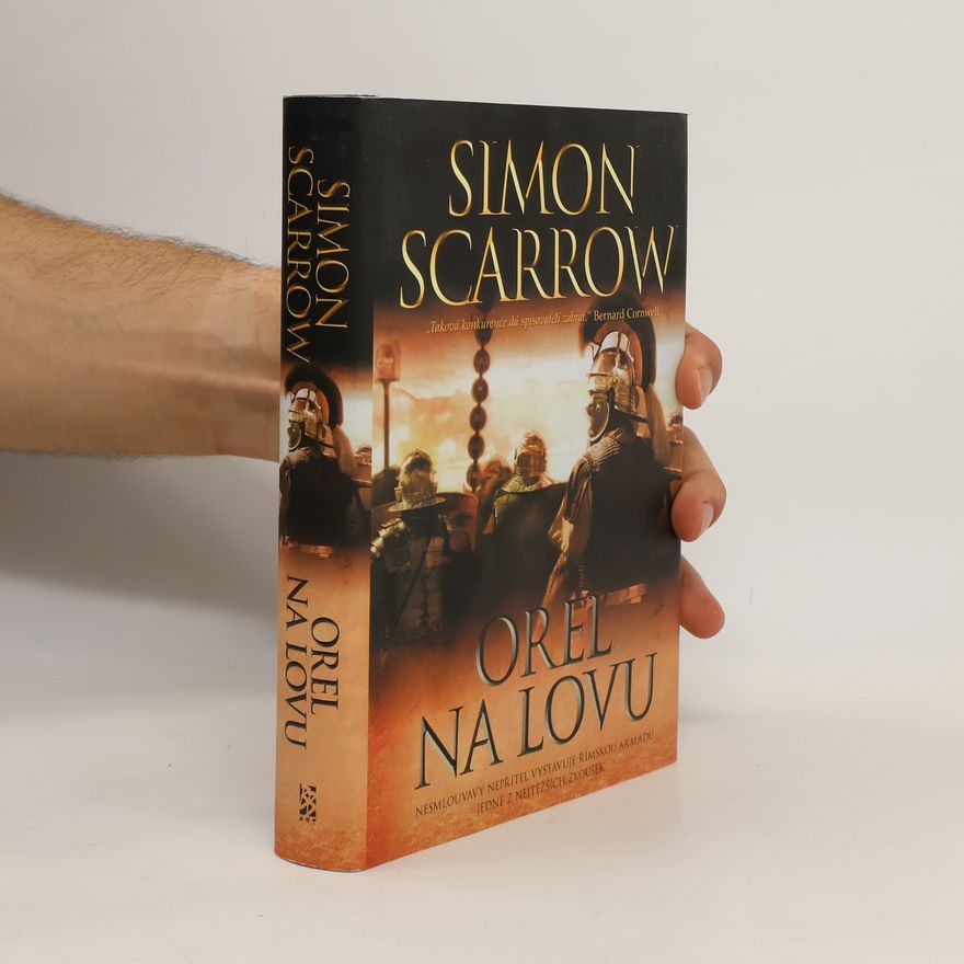 Simon Scarrow Orel na lovu