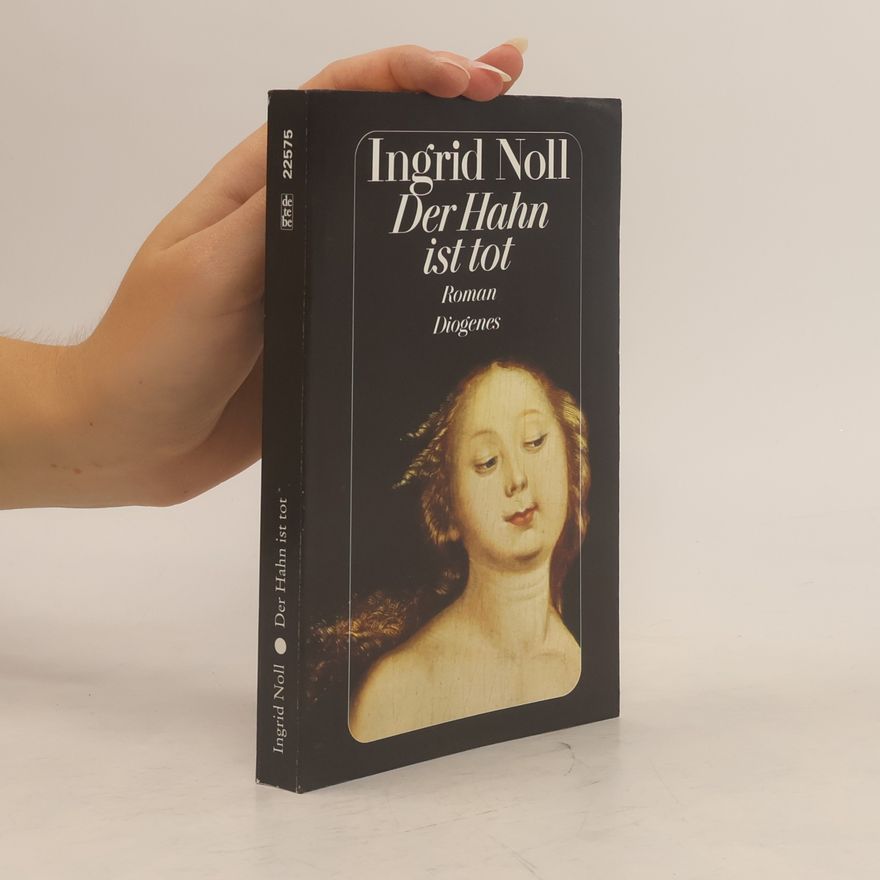 Ingrid Noll Der Hahn ist tot