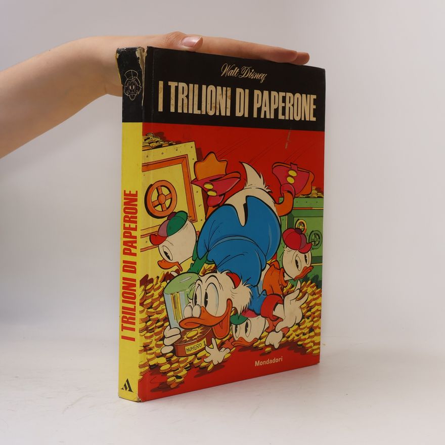 Walt Disney I Trilioni di Paperone