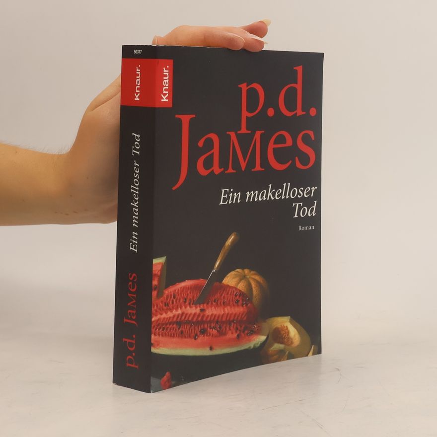 Phyllis Dorothy James Ein makelloser Tod
